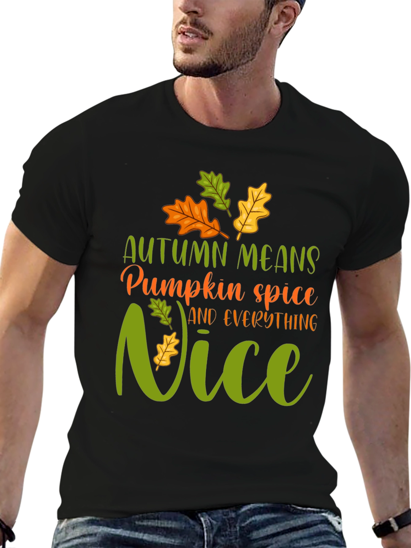 Autumn Means Pumpkin Spice T-Shirt