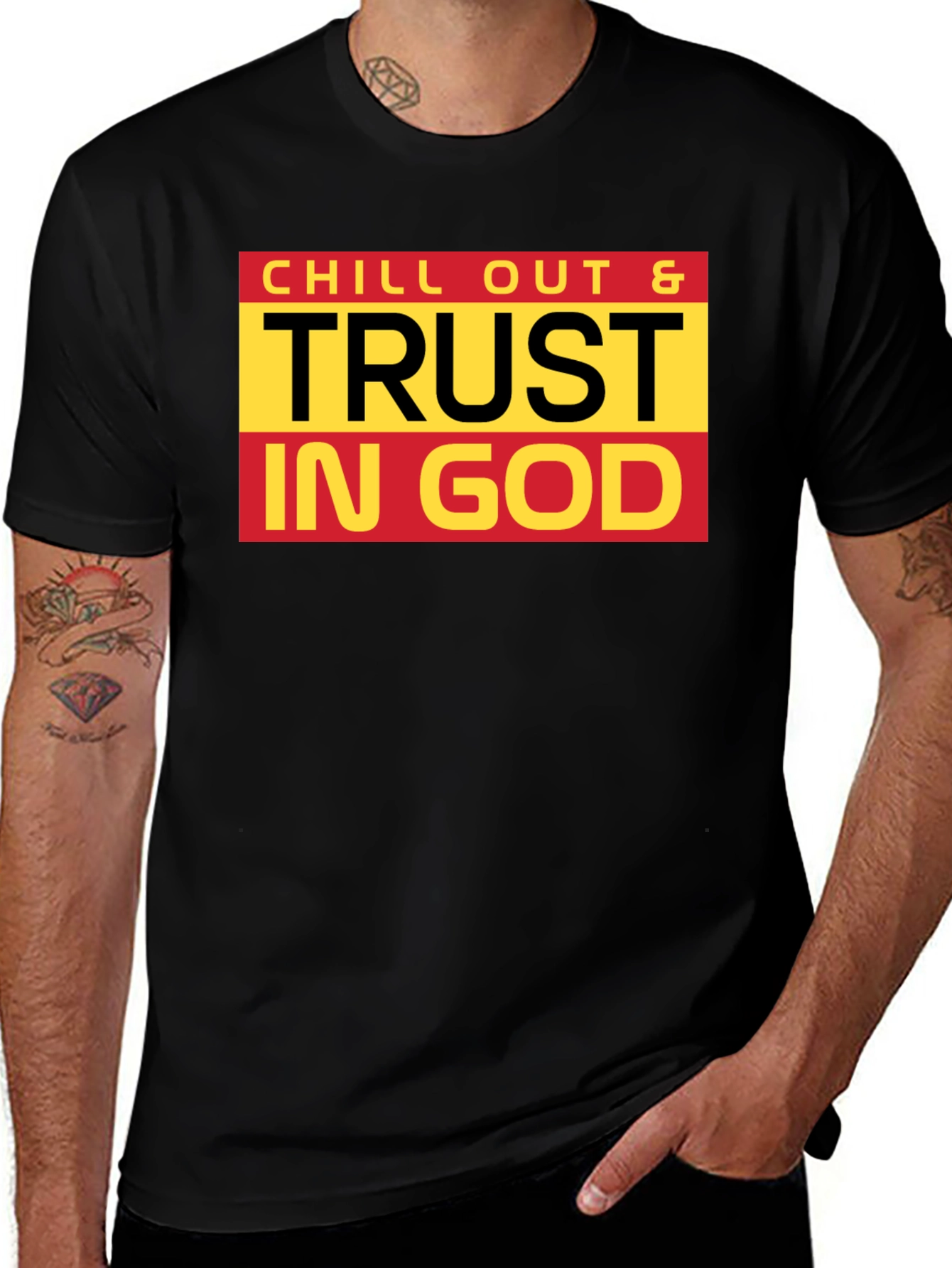 Chill Out & Trust In God Black T-Shirt
