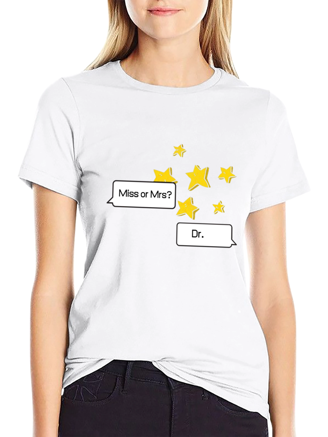 Stars Miss or Mrs? Dr. Black T-Shirt