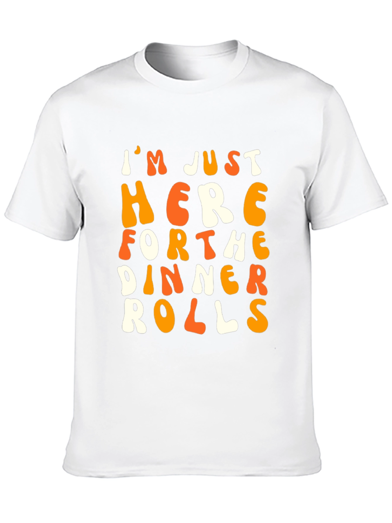 Dinner Rolls T-Shirt
