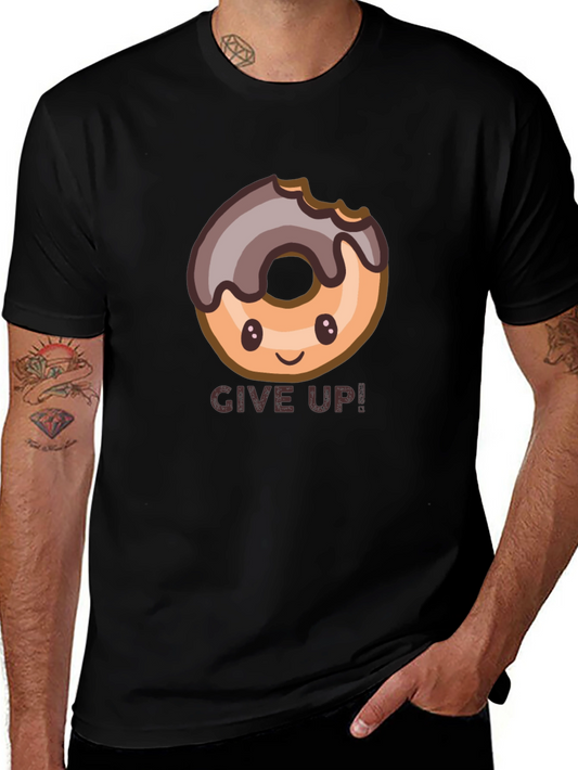 Donut Give Up! Graphic Tee