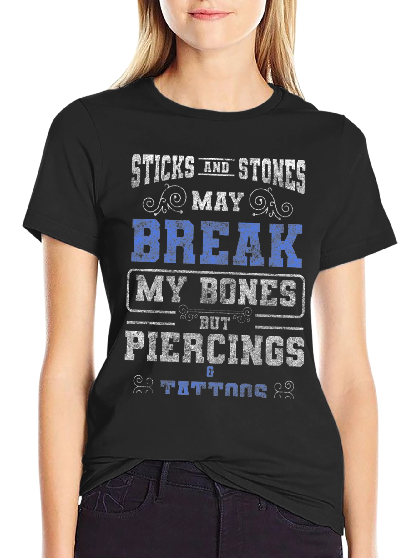 Sticks and Stones Piercings Tattoos Graphic T-Shirt