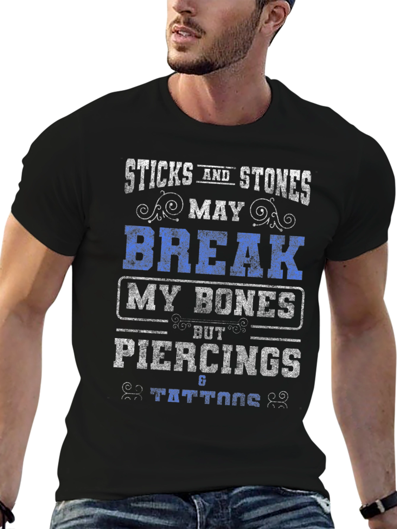 Sticks and Stones Piercings Tattoos Graphic T-Shirt