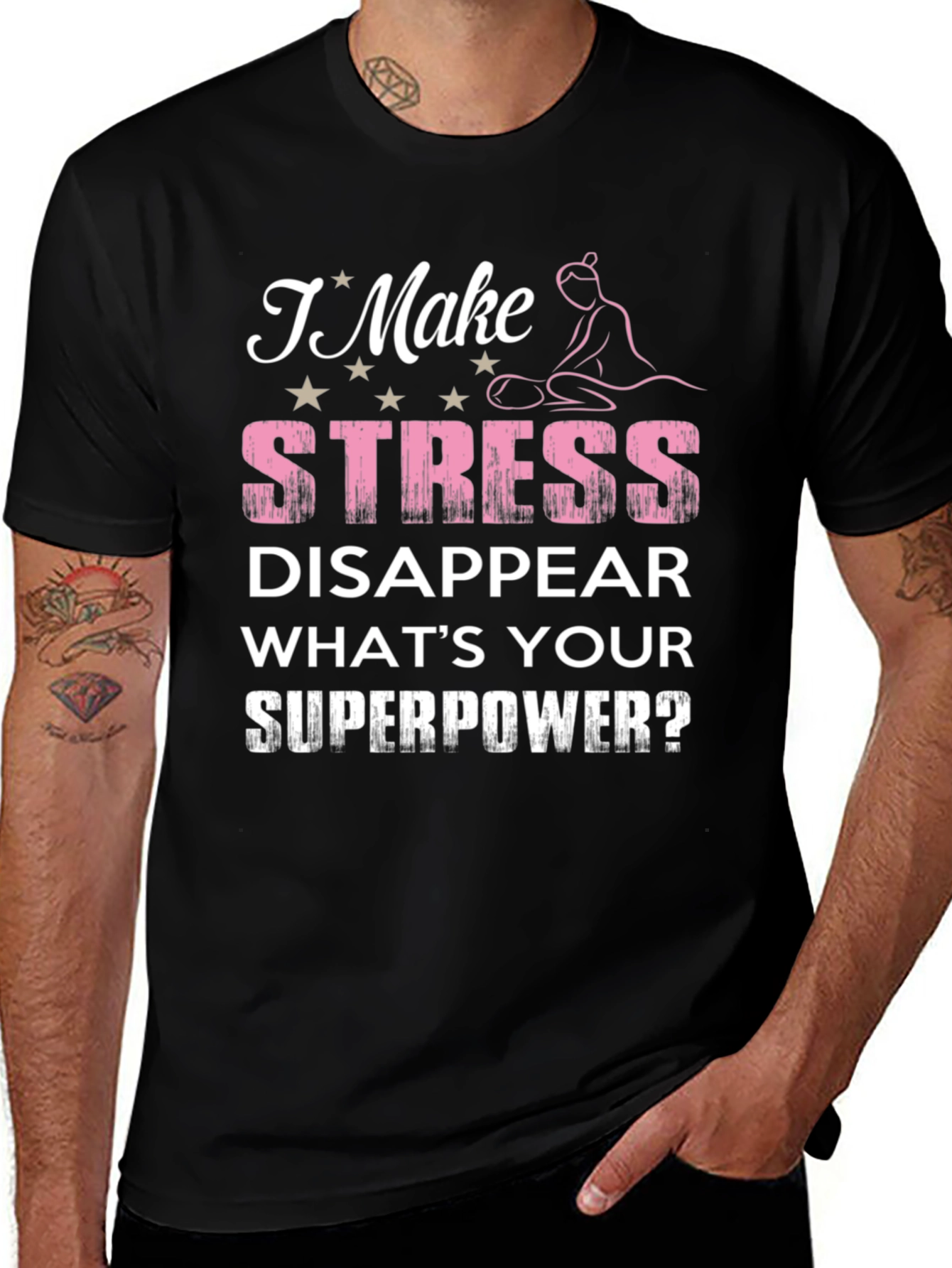 Stress Disappear Superpower T-Shirt