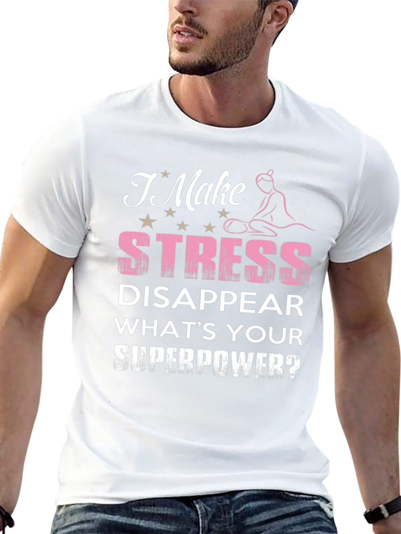 Stress Disappear Superpower T-Shirt