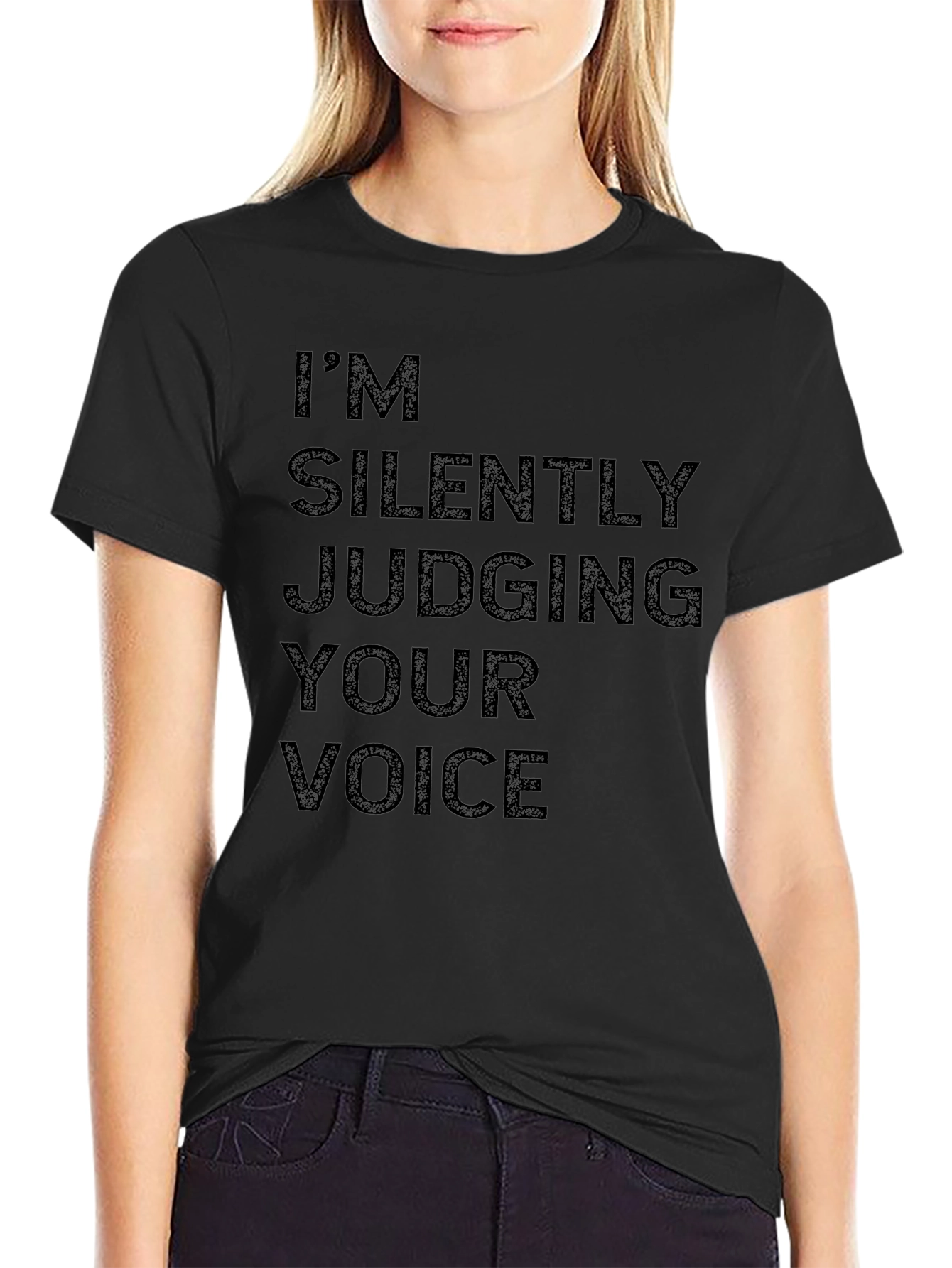 Im Silently Judging Your Voice Graphic Tee