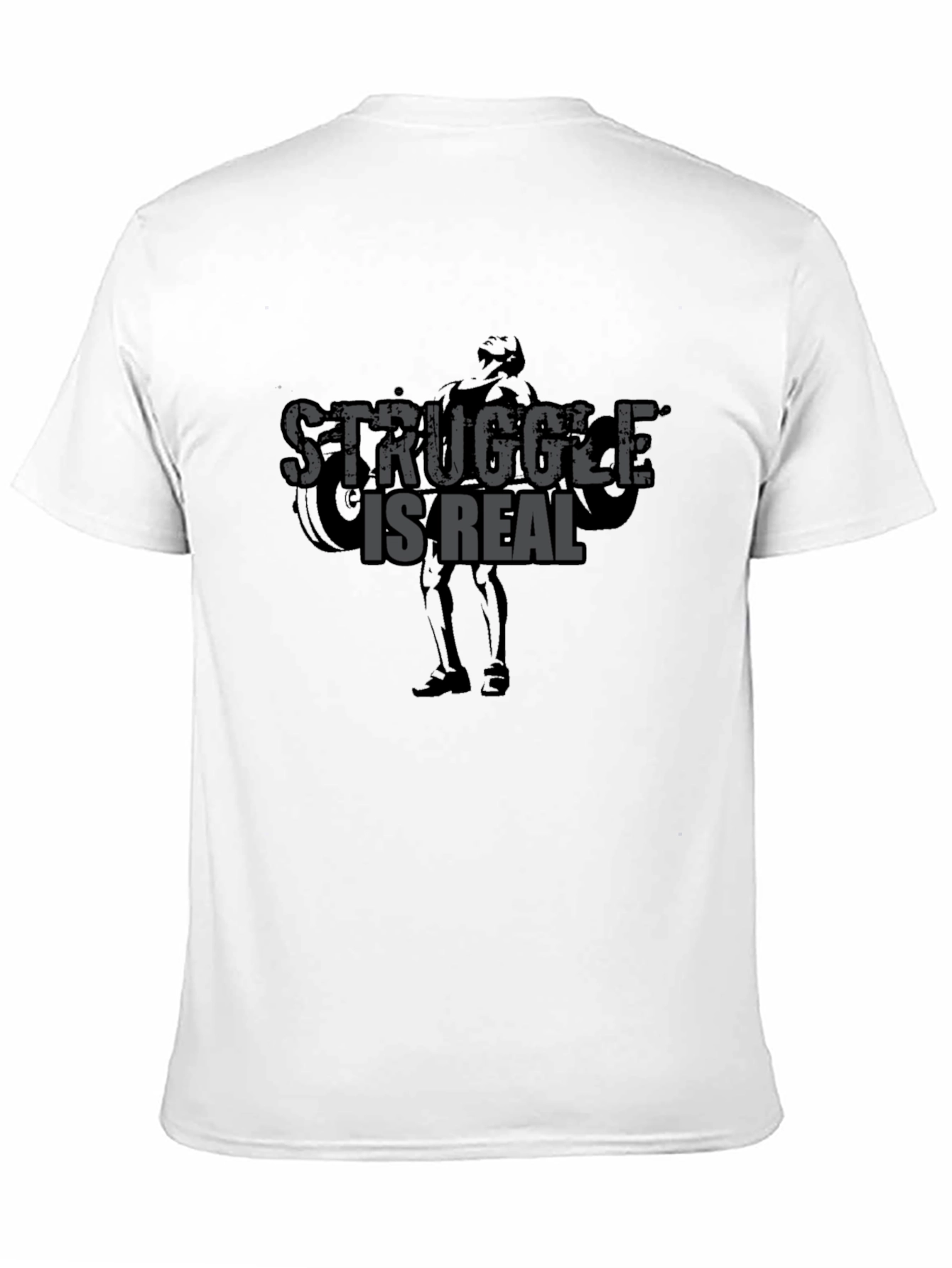 Struggle Is Real Gym T-Shirt - Black