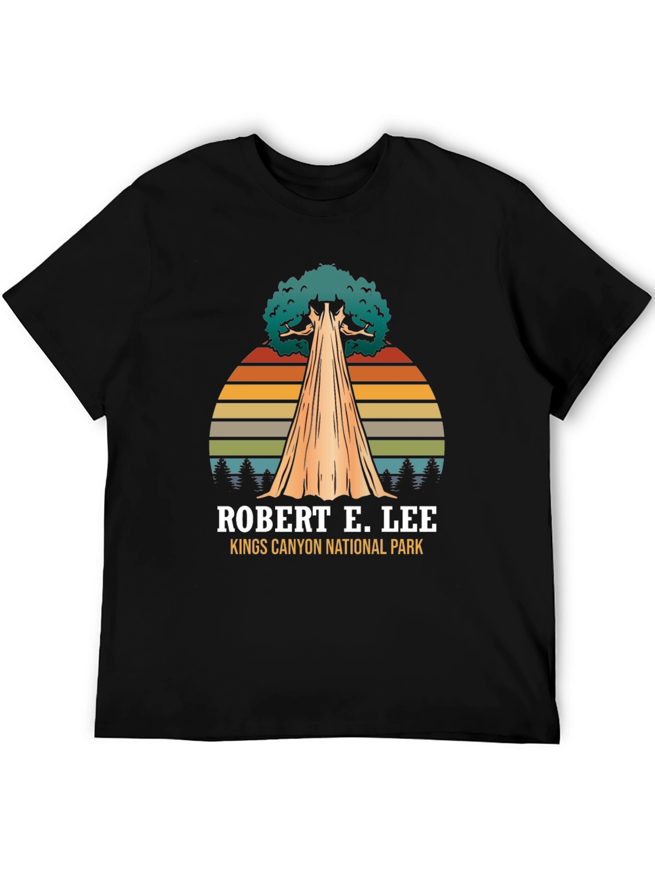 Robert E. Lee Kings Canyon National Park T-Shirt