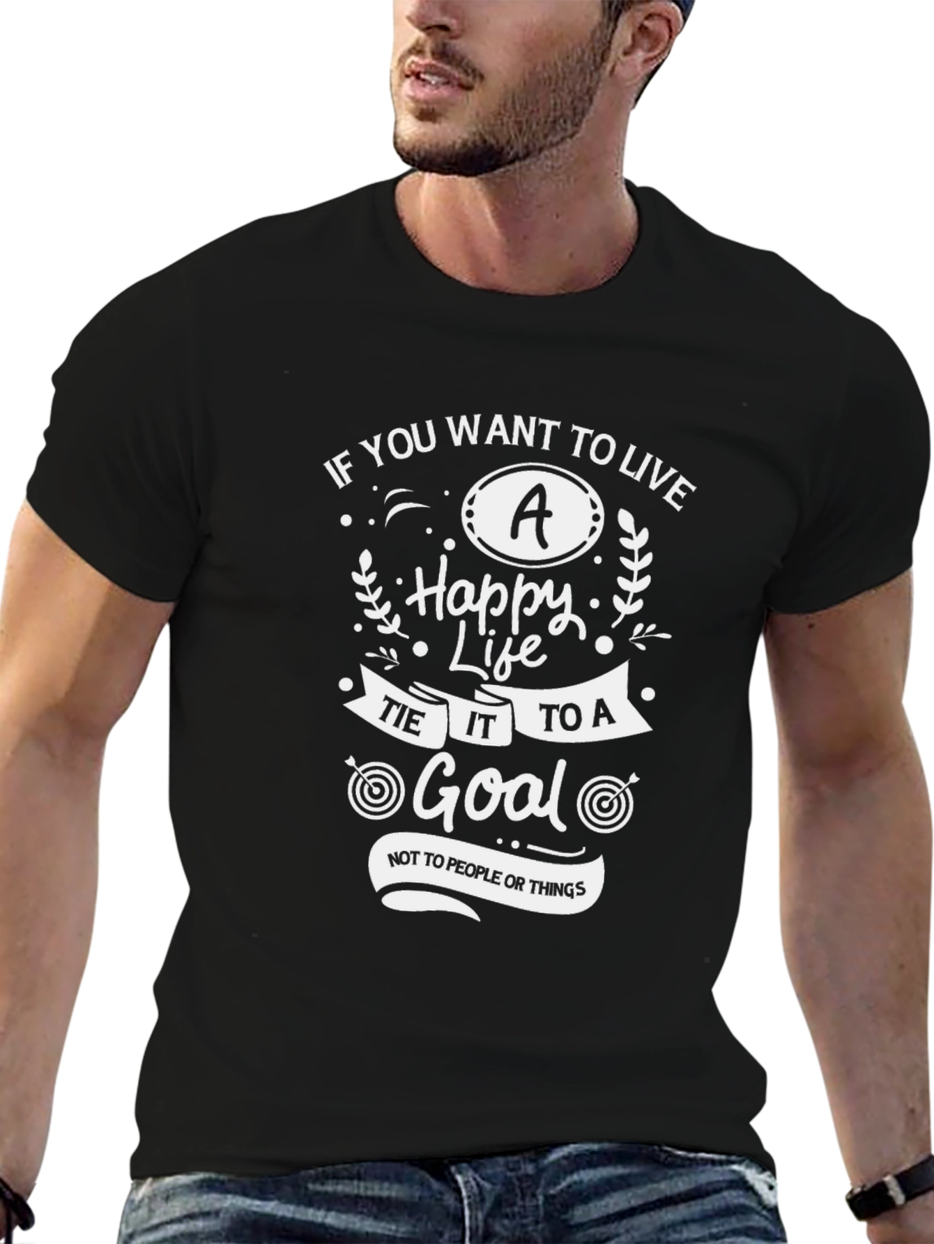 Motivational T-Shirt: Live a Happy Life Set a Goal