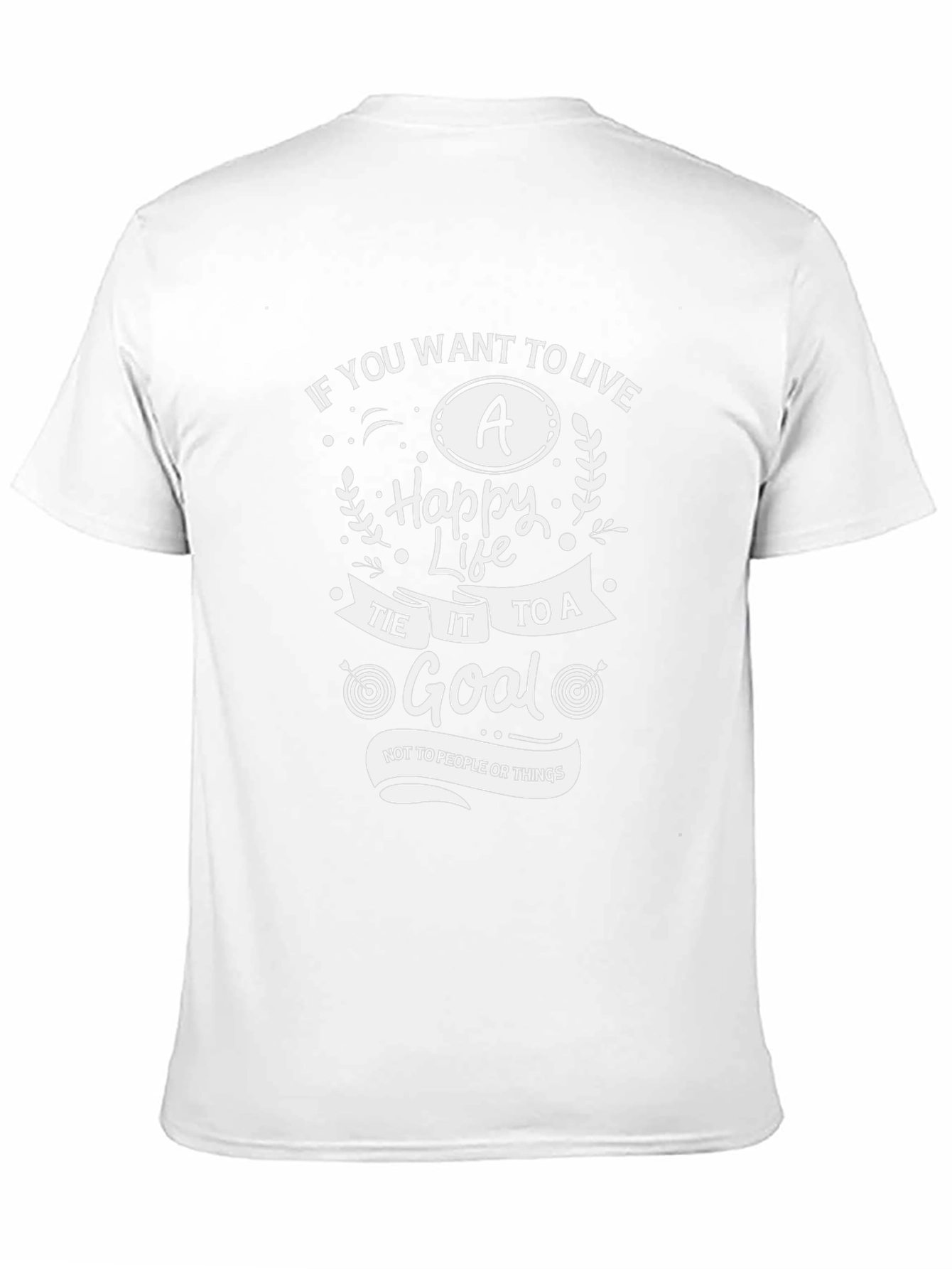 Motivational T-Shirt: Live a Happy Life Set a Goal