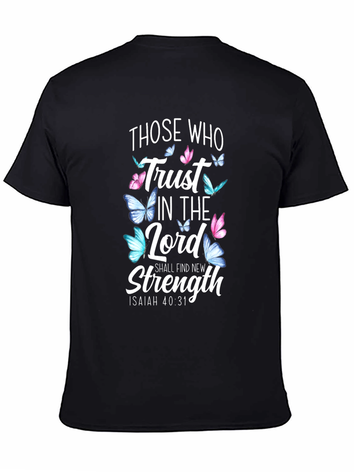Faith-Based Butterfly T-Shirt: Isaiah 40:31