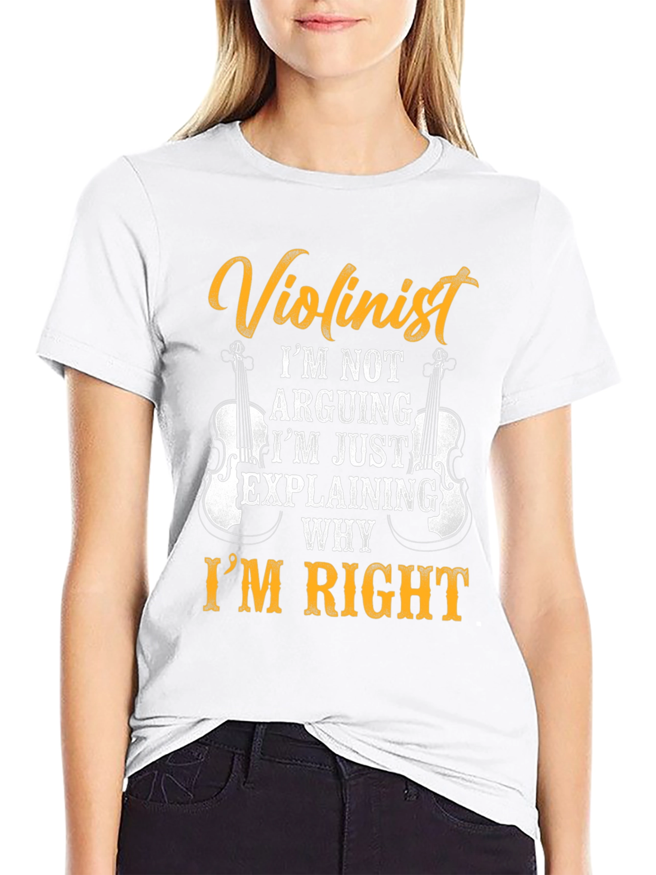 Violinist T-Shirt - Im Not Arguing Im Explaining
