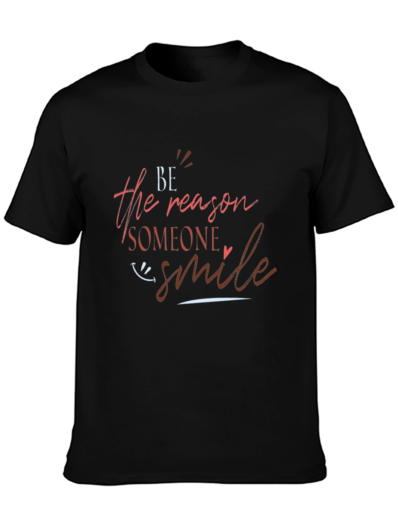 Be the Reason Smile Graphic T-Shirt