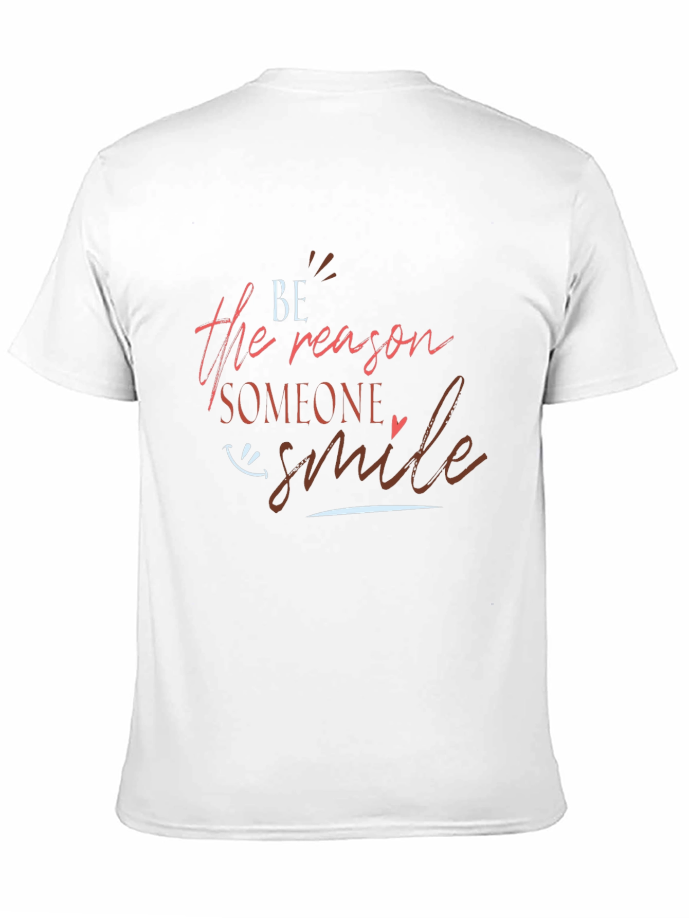 Be the Reason Smile Graphic T-Shirt