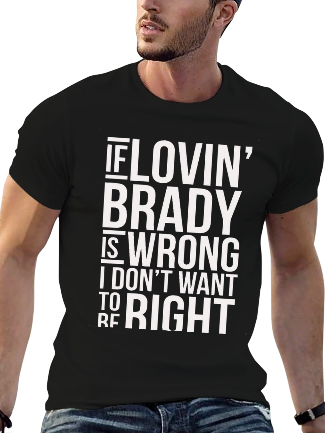 Lovin Brady T-Shirt - Fan Apparel
