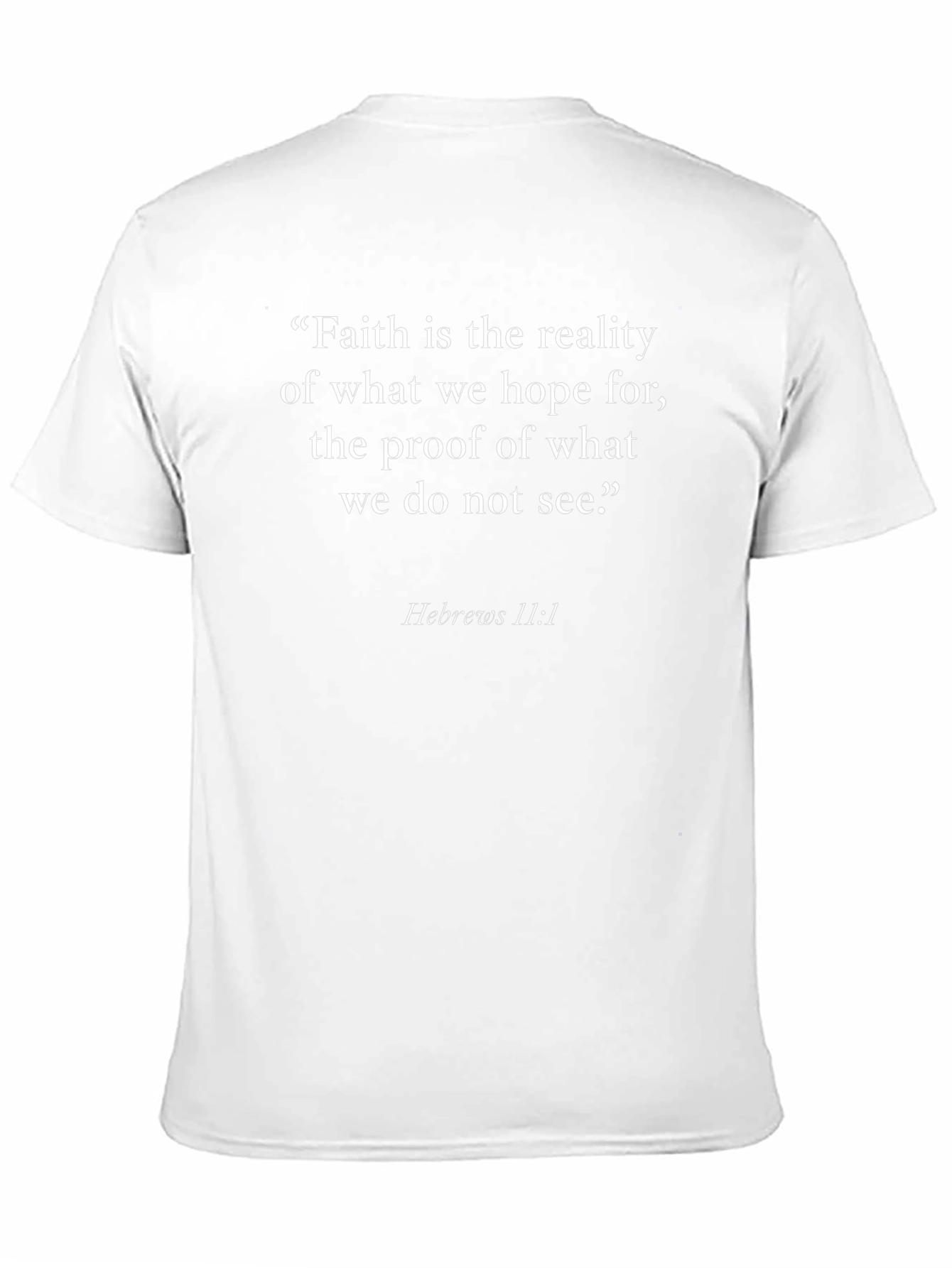 Faith Hebrews 11:1 Black T-Shirt