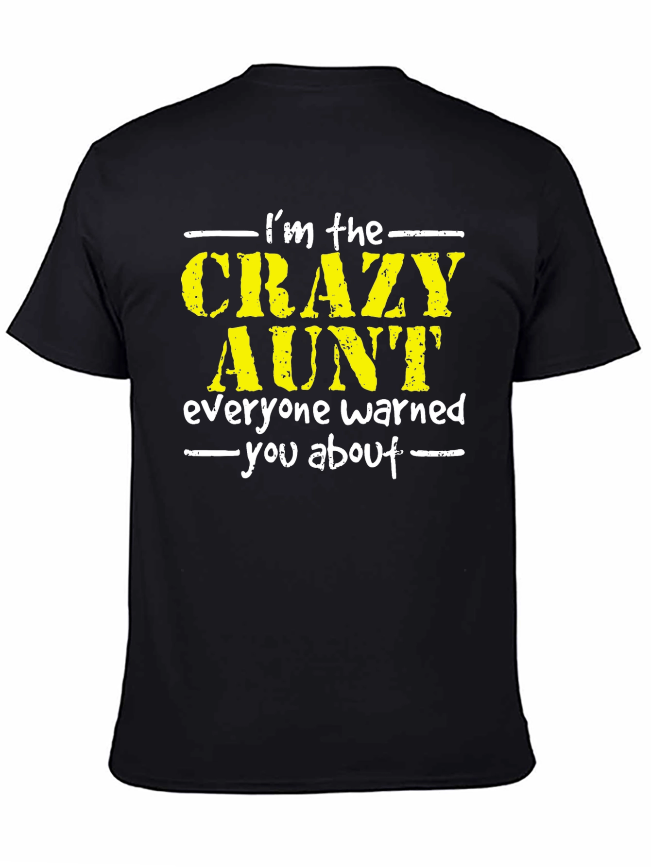 Crazy Aunt T-Shirt - Fun Gift Idea
