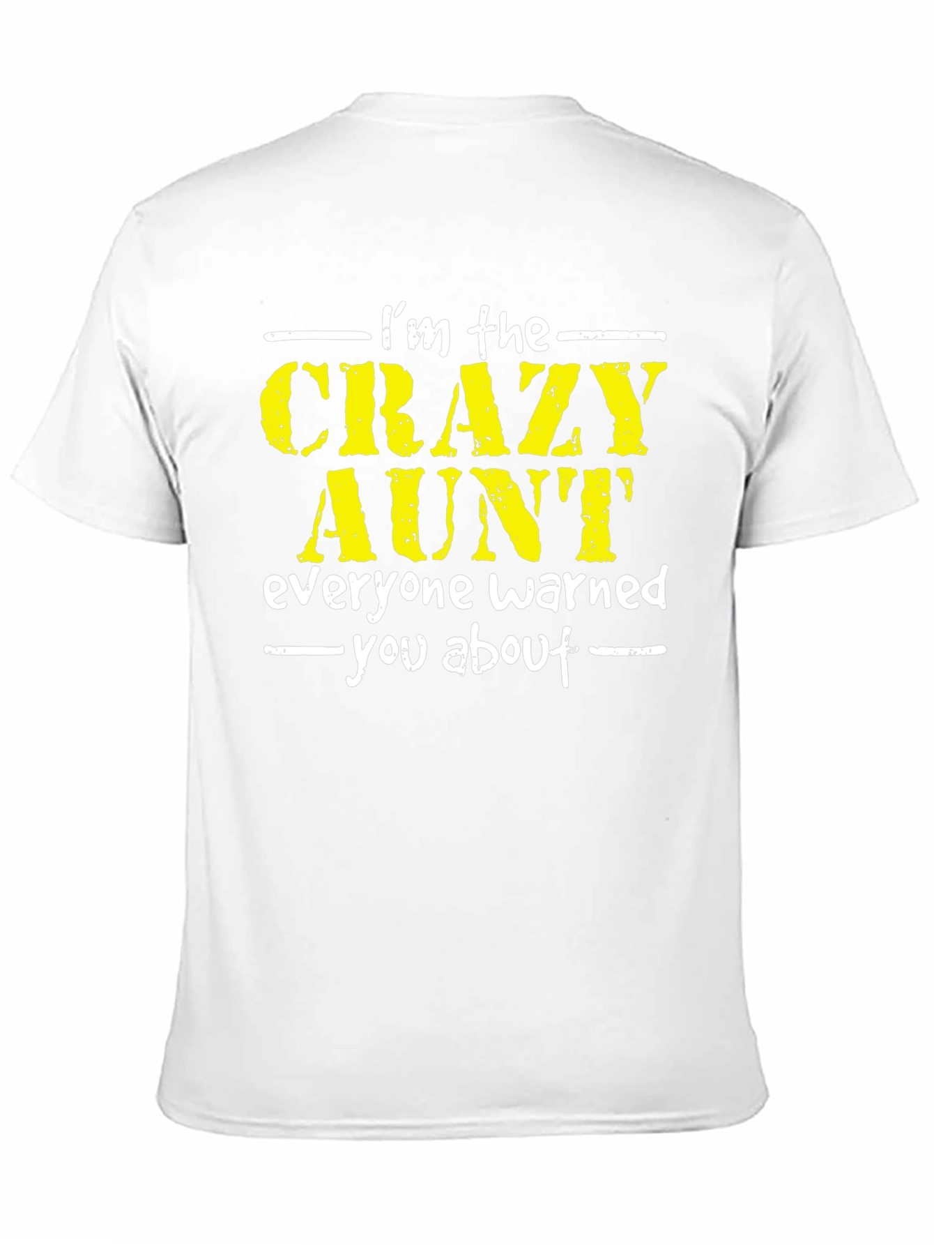 Crazy Aunt T-Shirt - Fun Gift Idea