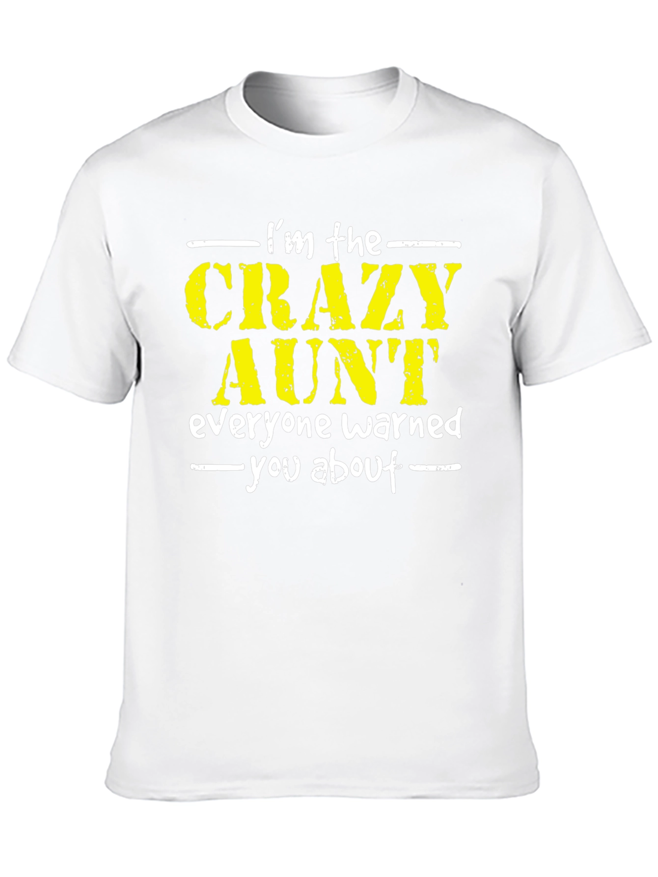 Crazy Aunt T-Shirt - Fun Gift Idea