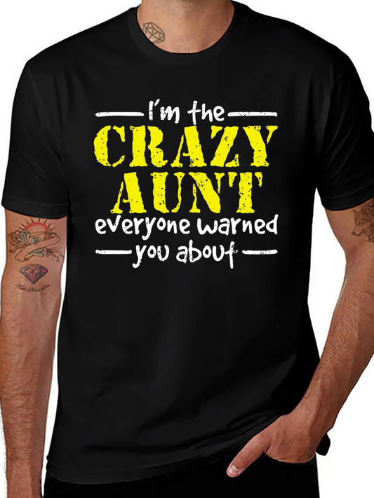 Crazy Aunt T-Shirt - Fun Gift Idea