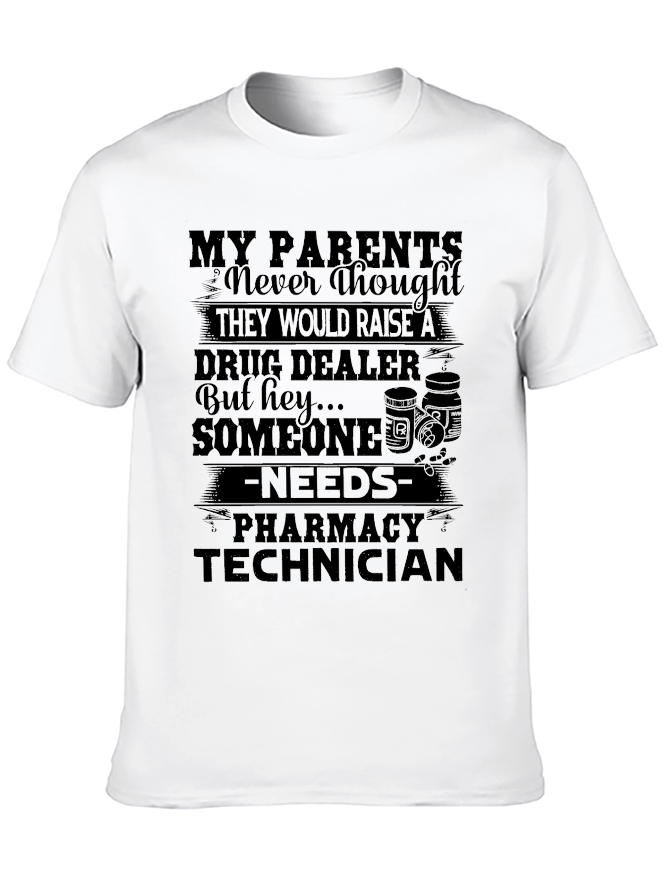 Funny Pharmacy Technician T-Shirt