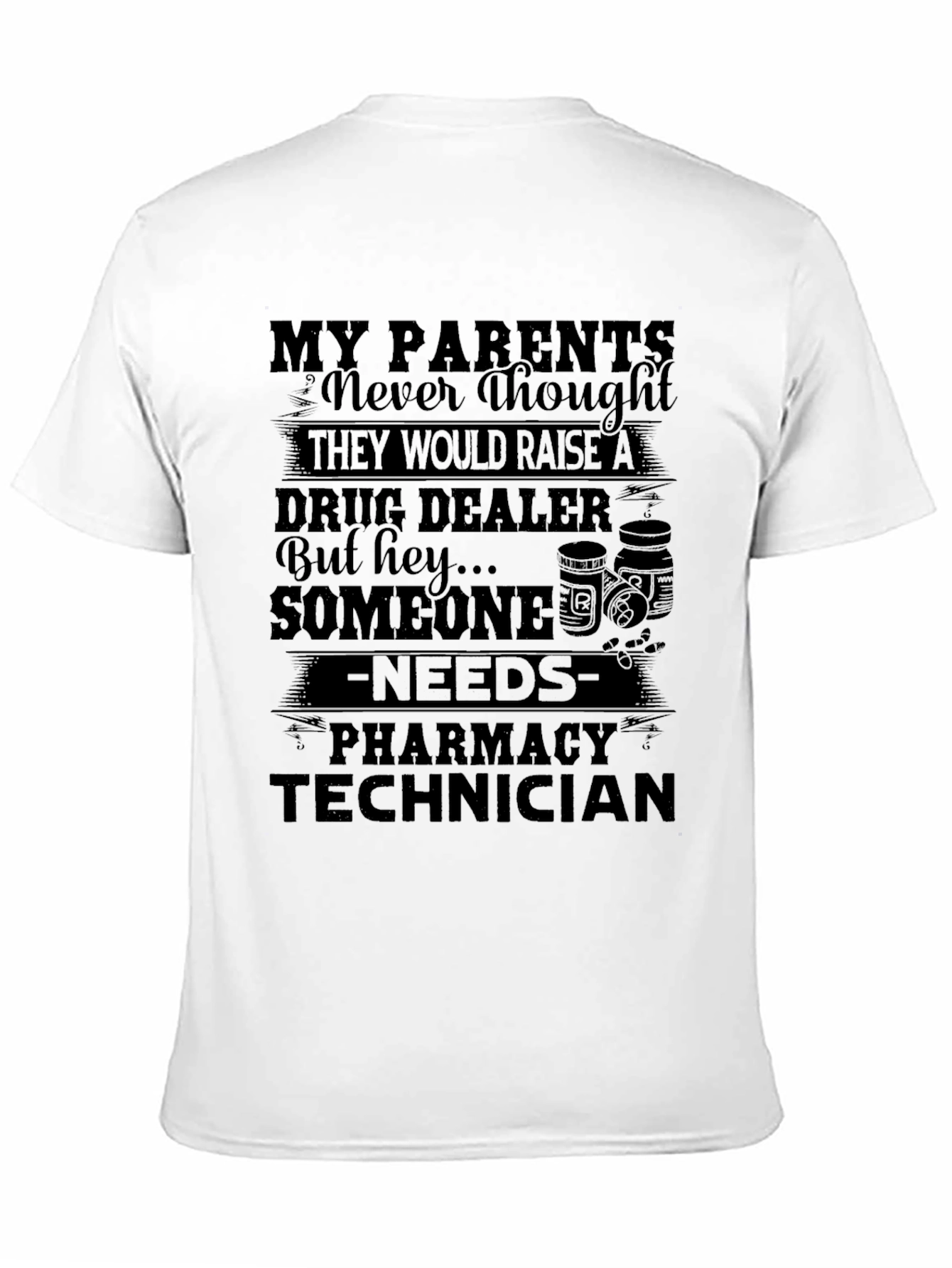 Funny Pharmacy Technician T-Shirt