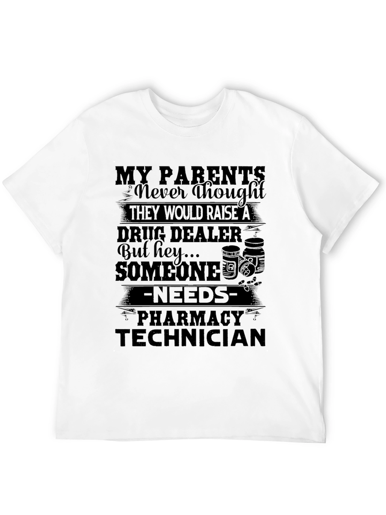 Funny Pharmacy Technician T-Shirt