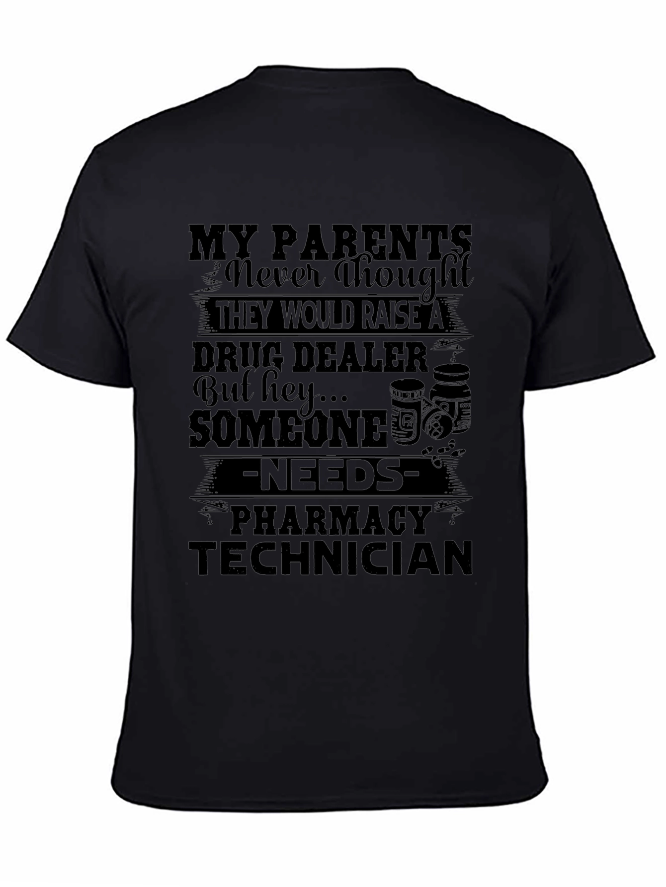 Funny Pharmacy Technician T-Shirt