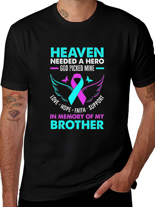 Heaven Needed A Hero Brother Memorial T-Shirt