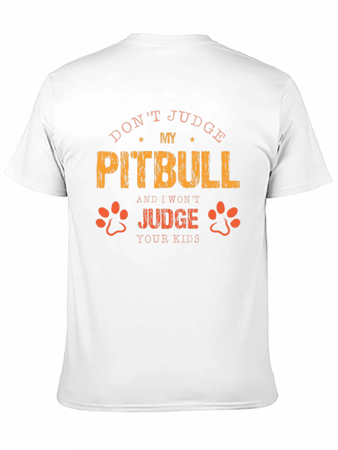 Dont Judge My Pitbull Graphic Tee