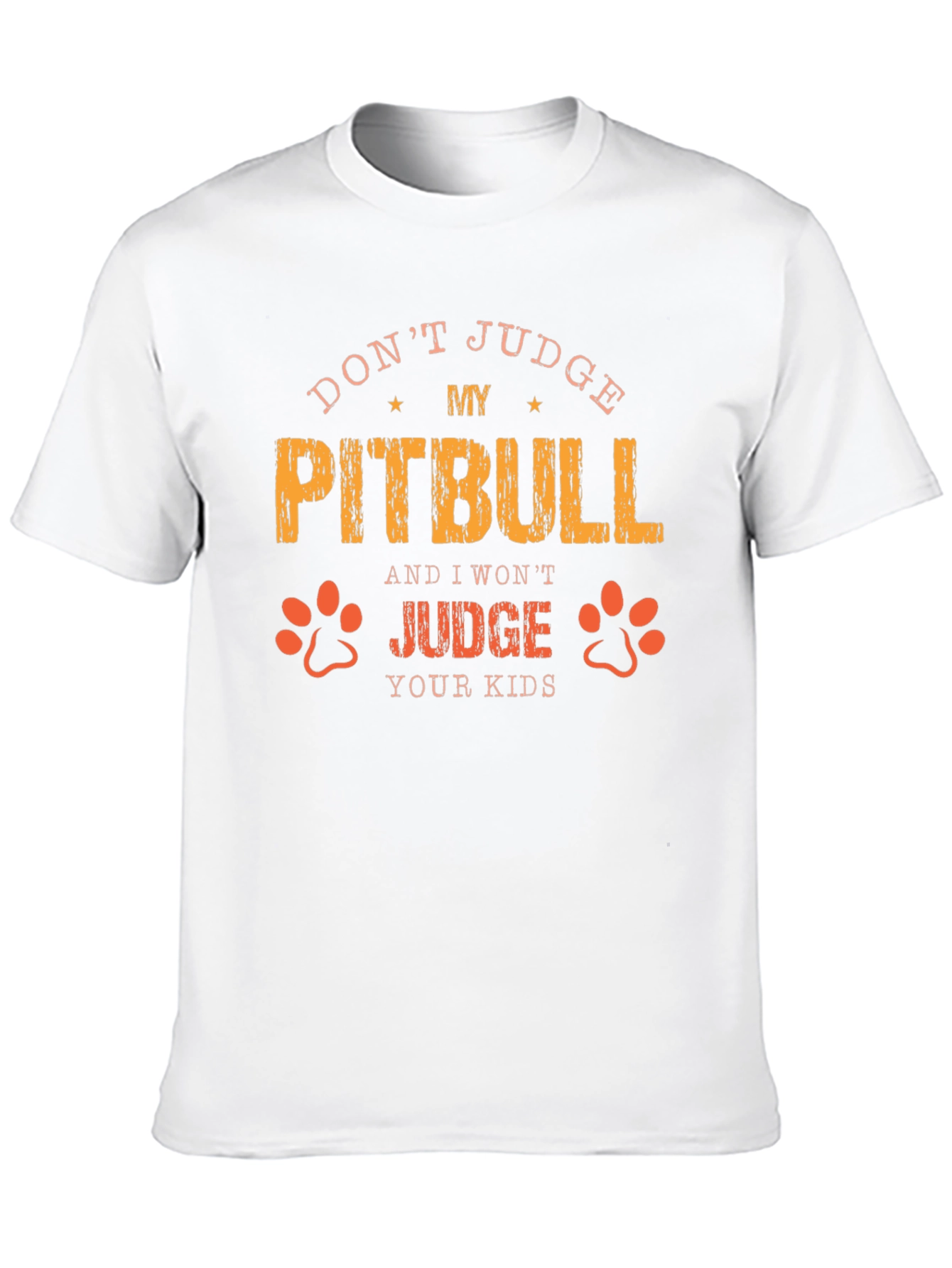 Dont Judge My Pitbull Graphic Tee