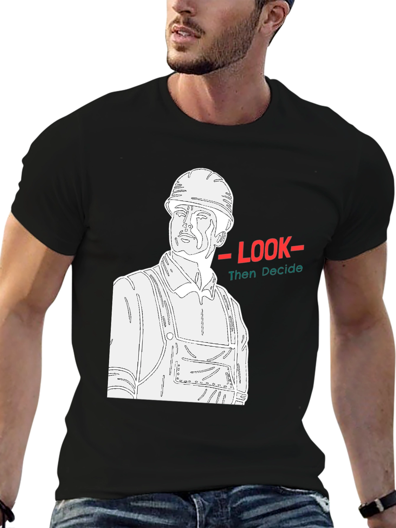 Construction Worker Graphic Tee - Look Then Decide