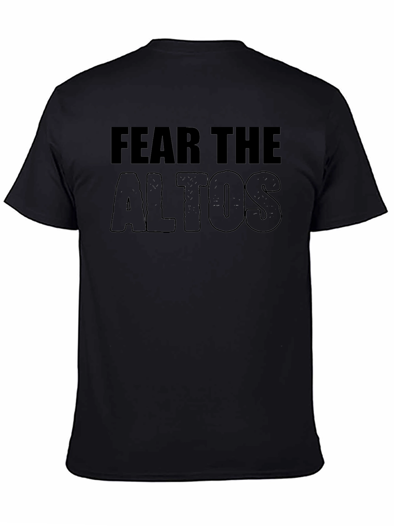 Fear the Altos Graphic Black T-Shirt