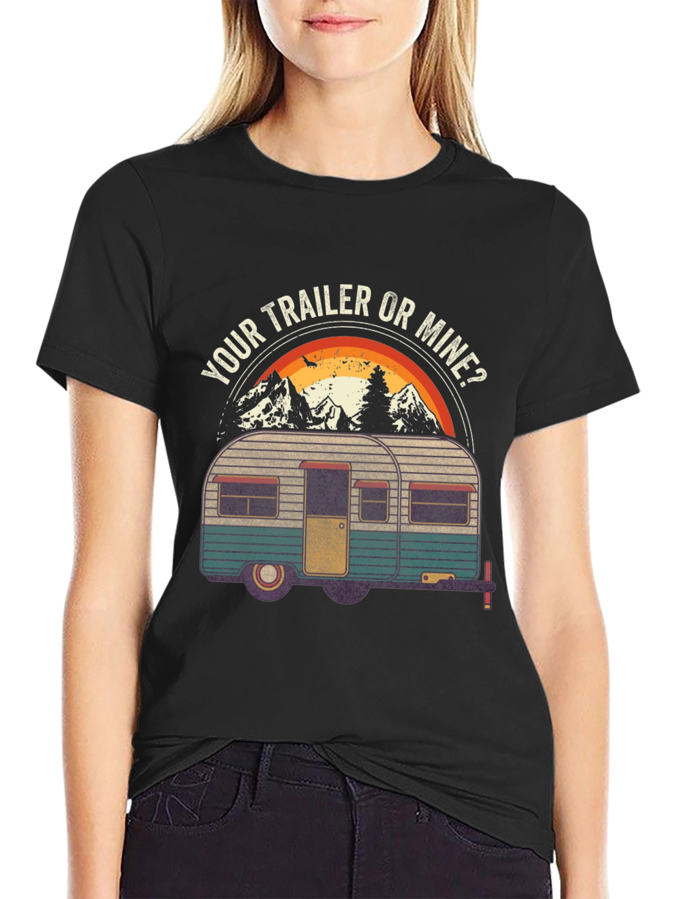 Your Trailer or Mine Camping T-Shirt