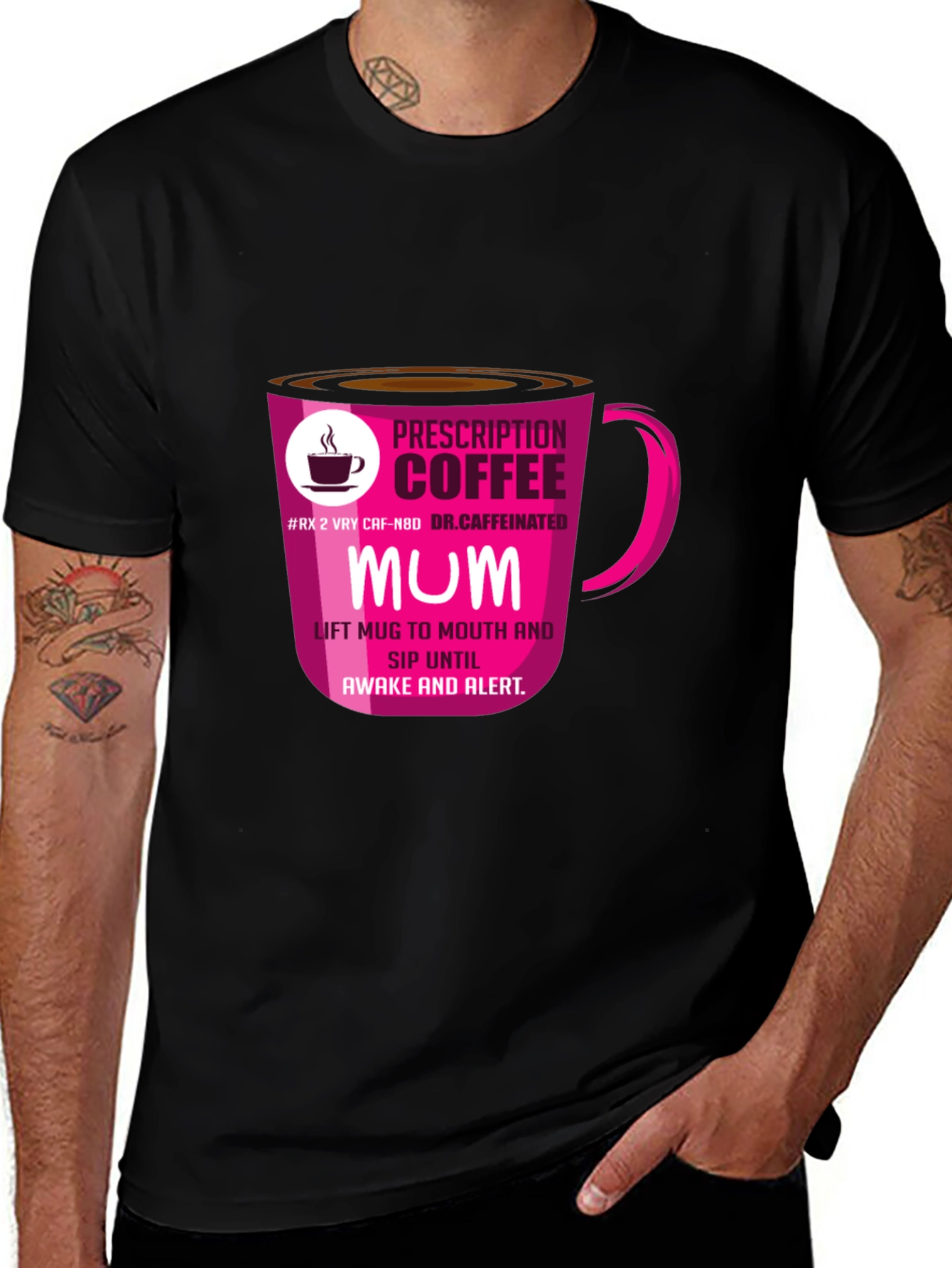 Prescription Coffee MUM T-Shirt