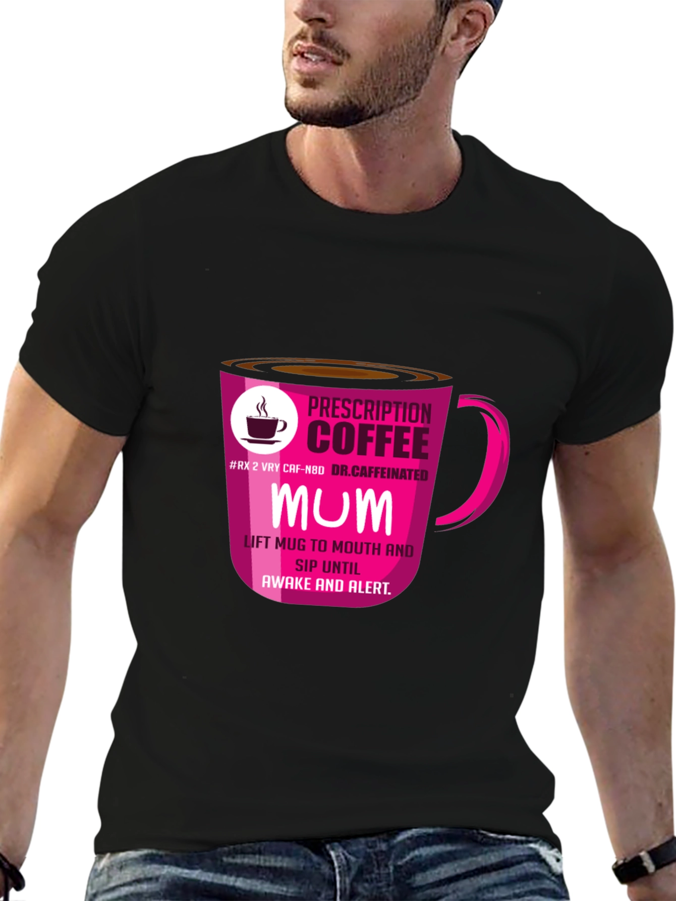 Prescription Coffee MUM T-Shirt
