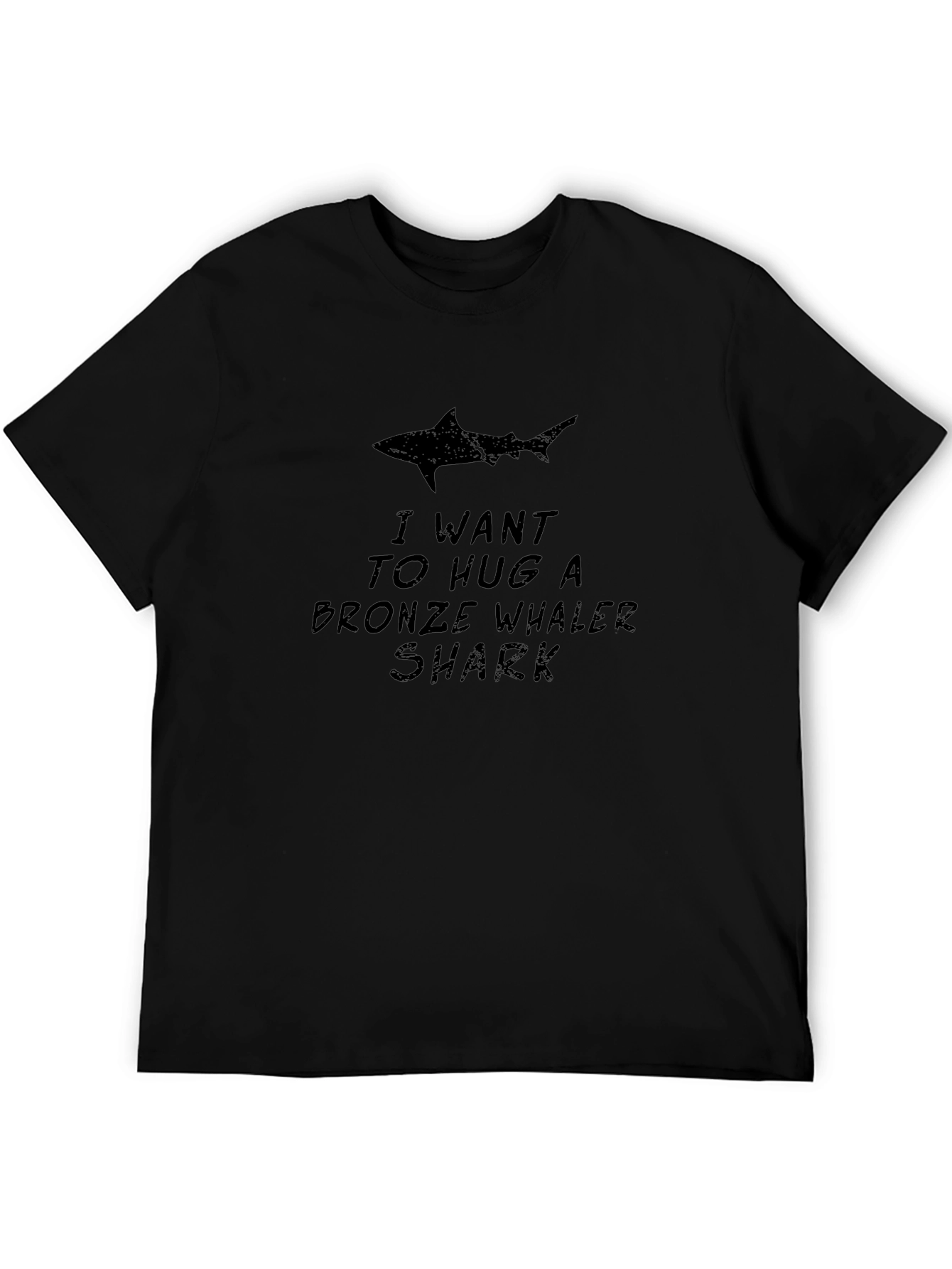 I Want to Hug a Bronze Whaler Shark T-Shirt