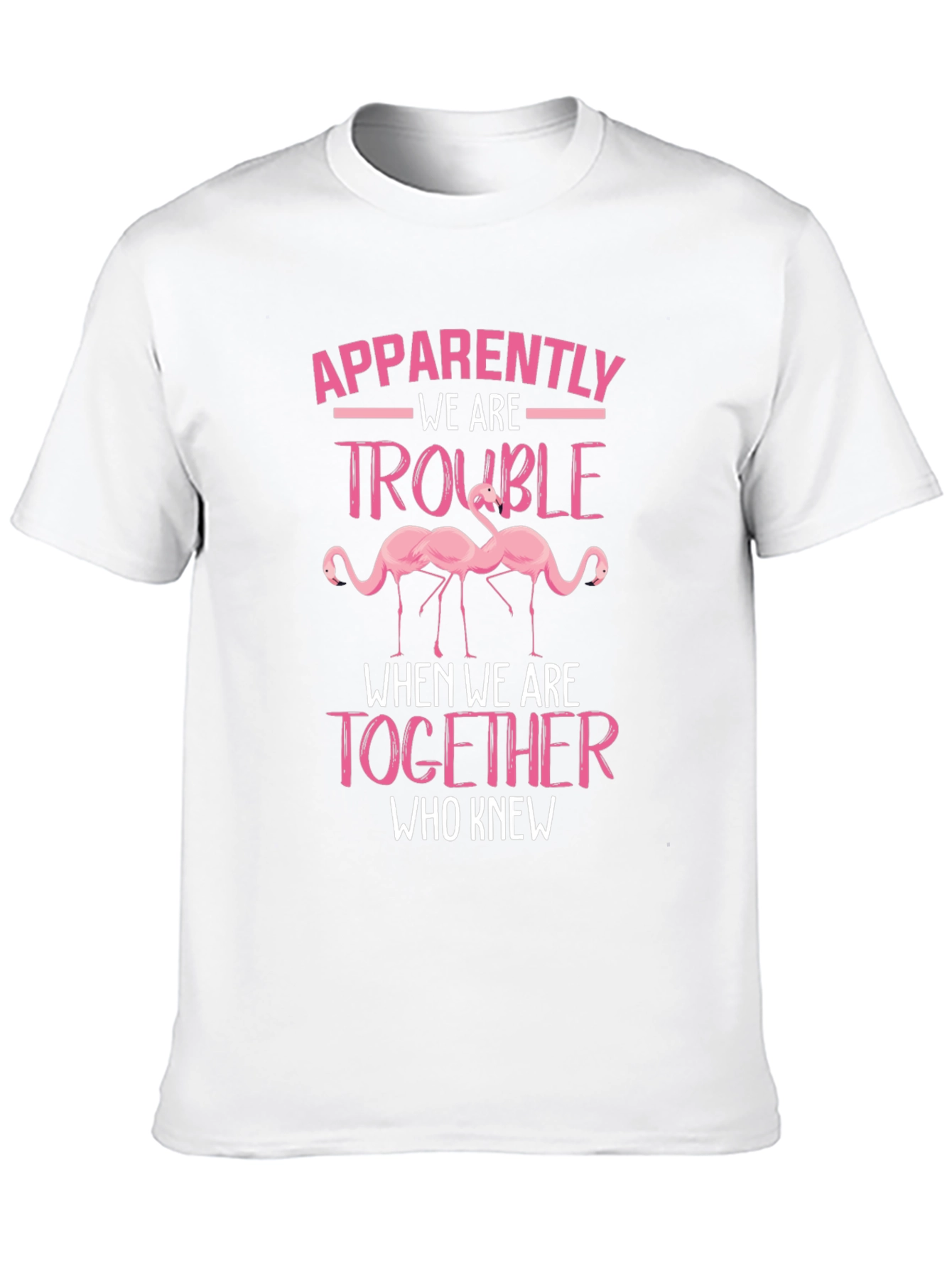 Flamingo Trouble Tee - Funny Matching T-Shirt